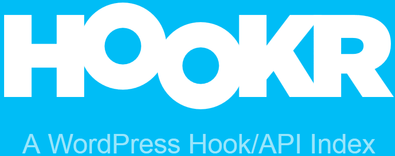 New Free Hookr Plugin Displays All Available Hooks Inside WordPress