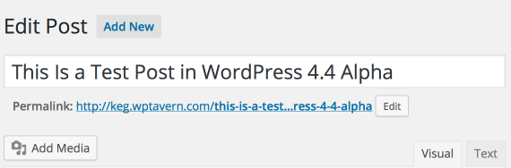 WordPress 4.4 Post Editor