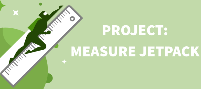 Measure Jetpack: An Independent Project Aimed at Measuring Jetpack’s Performance