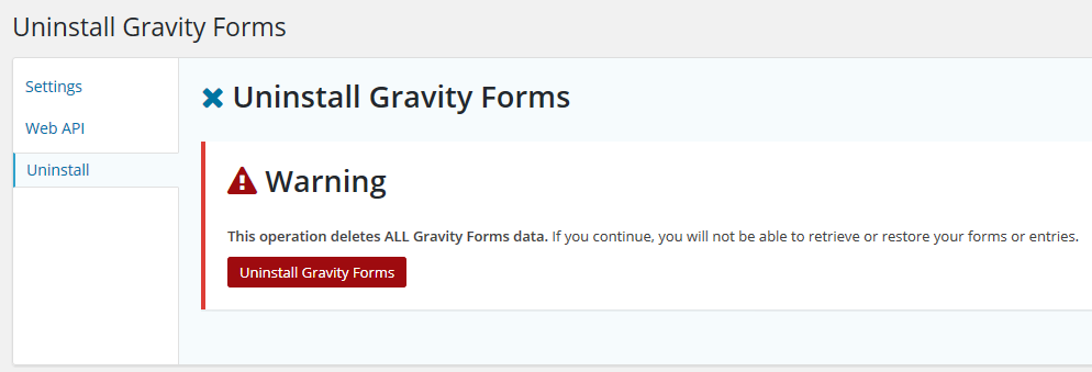 GravityForms Uninstall Process