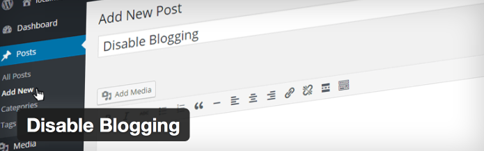 Easily Hide WordPress’ Blogging Features With the Disable Blogging Plugin