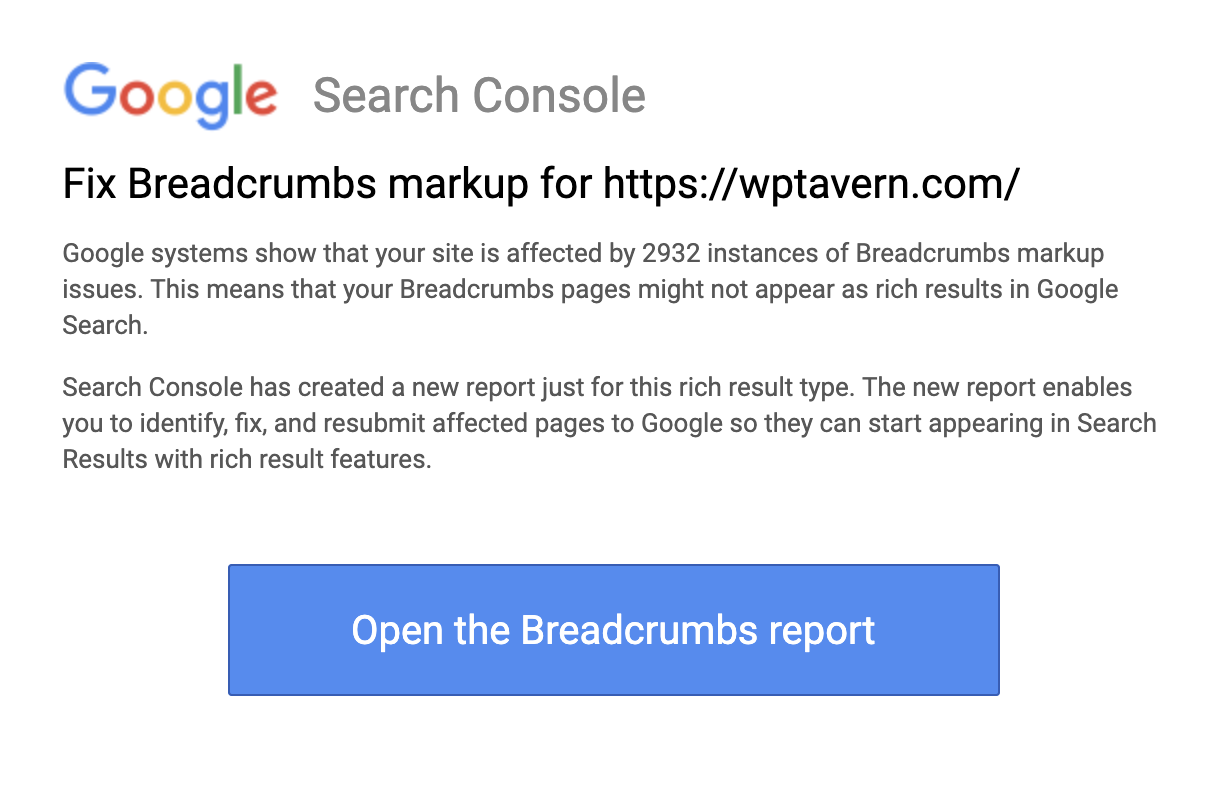 Google Search Console Adds Breadcrumbs Report, Sends Out Warnings for Structured  Data Errors – WP Tavern