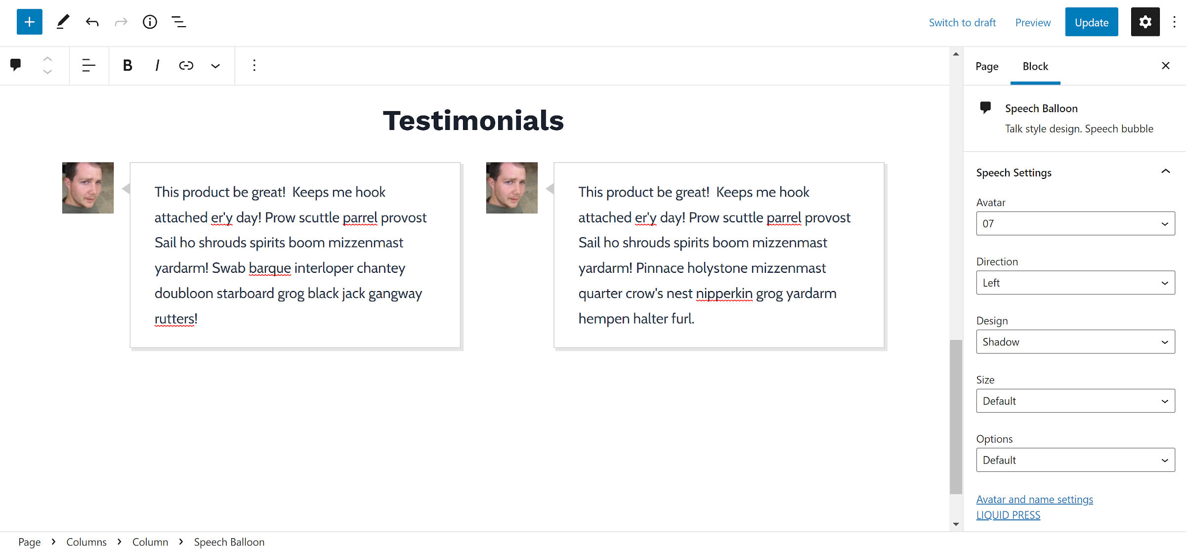 Two columns of testimonials.  Both display a user avatar on the left and a text review in the box to their right.