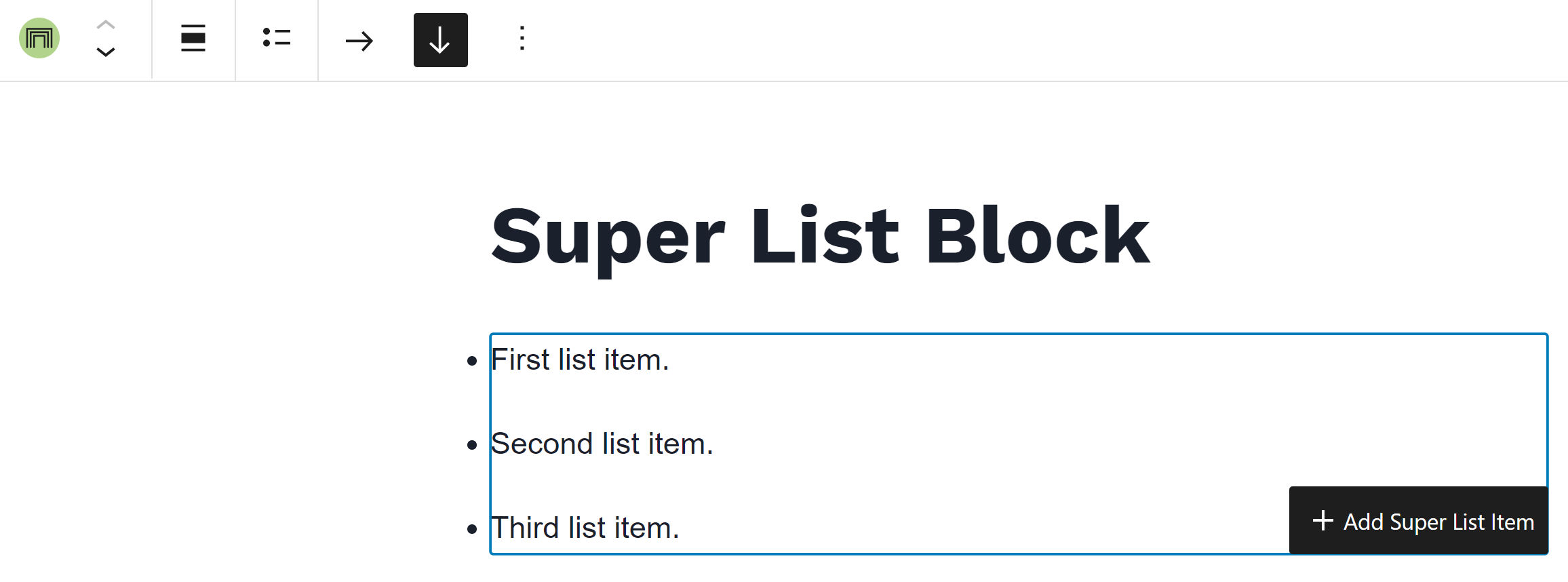 Une liste non ordonnée dans l'éditeur WordPress.  En bas à droite, il y a un bouton qui indique "+ Ajouter un élément de super liste".